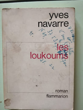 les loukoums. Yves Navarre