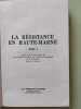 La Résistance en Haute-Marne. Dominique Gueniot