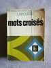 Mots croisés. Larousse