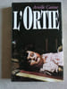 L'Ortie. Arielle Caisne