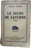 Le Signe de Saturne. Marcel Hamon