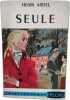 Seule. Henri Ardel