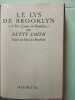 Le Lys de Brooklyn. Betty Smith