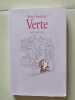 Verte: Neuf de l' ecole des loisirs. Desplechin Marie