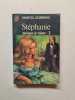 Stéphanie. Marcel Gobineau