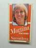 Martina raconte Navrátilová. NAVRATILOVA M ET VECSEY G