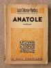 Anatole. Lucie Delarue-Mardrus