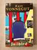 Jailbird. Kurt Vonnegut