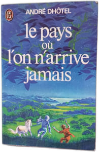 Le pays ou l'on arrive jamais