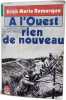 A l'ouest rien de nouveau. Erich Maria Remarque