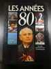 Les annees 80. 