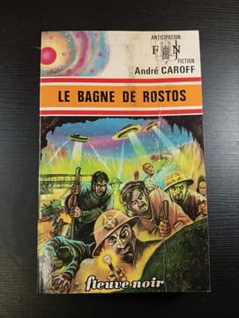 Le Bagné de Rostos. André CAROFF