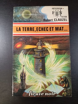 La Terre Echec et Mat. Robert Clauzel