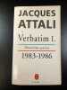 Verbatim I. Jacques Attali