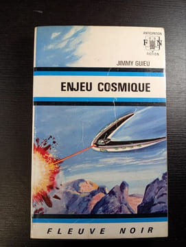 Enjeu cosmique. Jimmy Guieu