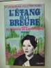 L'étang de la Breure. Jacqueline Pelletier Doisy