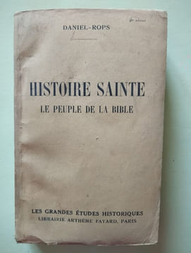Histoire Sainte. Daniel-Rops