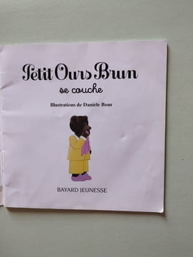 Petit Ours Brun se couche. Bour Danièle Aubinais Marie
