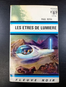 Les êtres de lumière. Paul Bera