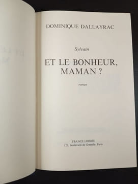 Sylvain Et le bonheur Maman. Dominique Dallayrac