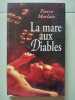 La mare aux diables. Pierre Morlaix