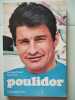 poulidor. Georges Dirand Pierre Joly