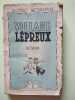 Le Village Lépreux. Georges Montardre