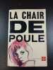La Chair de Poule. Kelley Ross