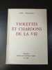 Violettess et Chardons de la vie. Anne Victorine