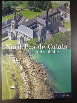Le Nord Pas-de-Calais à tire d'aile. undefined