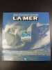 La Mer. Alain Bombard