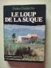 Le Loup de la Suque. Didier Douarche