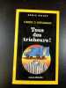 Tous des tricheurs. Loren D. Estleman