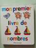 Mon premier livre de nombres. Federico Mayor