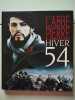 "l'abbe pierre hiver 54". DEVORT MARIE