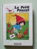 Le petit poucet et autres contes. 
