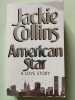 American Star: A Love Story. Collins Jackie