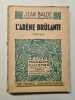 L'Arène Brûlante. Jean Balde