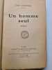 Un homme seul. Louis Chaffurin