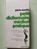 petit dictionnaire médical pratique. Pierre Neuville