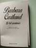 Le bel aventurier. Cartland Barbara