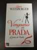 Vengeance en PRADA. Lauren Weisberger