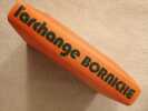 L'archange Borniche. 