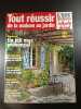 Tout réussir de la maison au jardin n°22. 