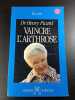 Vaincre l'arthrose. Dr Henry Picard