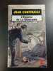 L'Énigme de La Blancarde. Jean Contrucci