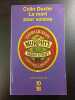 La mort pour voisine. Colin Dexter