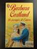 La passagère de l'amour. Barbara Cartland