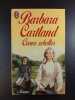 Cœurs rebelles. Barbara Cartland