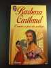 L'amour se joue des sortilèges. Barbara Cartland